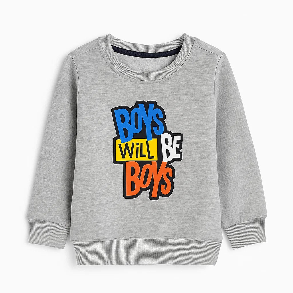 Grey Boys will be Boys Sweatshirt